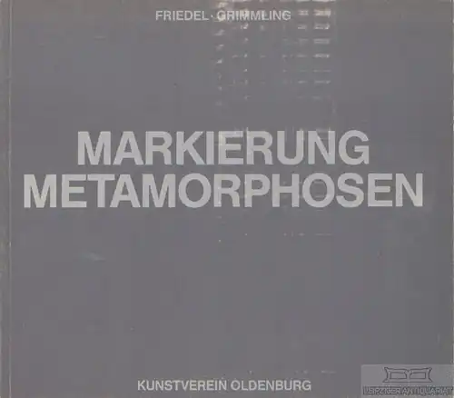 Buch: Fiedel, Grimmling. Markierung, Metamorphosen, Weichardt, Jürgen. 1988