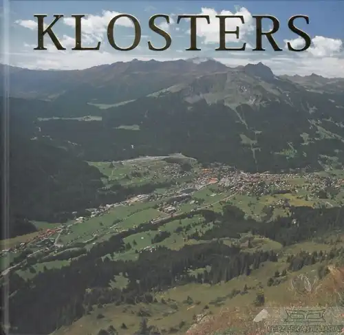 Buch: Klosters, Keller, Tibert. 2009, Stadt-Bild-Verlag, gebraucht, sehr gut
