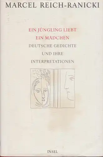 Buch: Ein Jüngling liebt ein Mädchen, Reich-Ranicki, Marcel. 2001, Insel Verlag