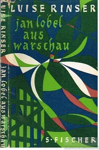 Buch: Jan Lobel aus Warschau, Rinser, Luise. 1952, S. Fischer Verlag, Erzählung
