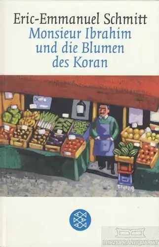 Buch: Monsieur Ibrahim und die Blumen des Koran, Schmitt, Eric-Emmanuel. 2002
