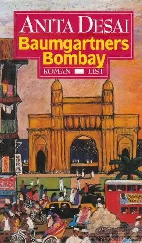 Buch: Baumgartners Bombay, Desai, Anita. 1989, Paul List Verlag, Roman