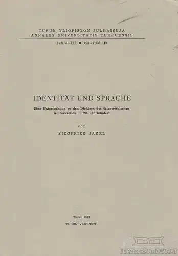 Buch: Identität und Sprache, Jäkel, Siegfried. 1979, Turun Yliopisto Verlag