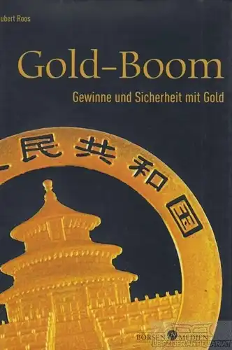 Buch: Gold-Boom, Roos, Hubert. 2003, Börsenmedien AG, gebraucht, gut