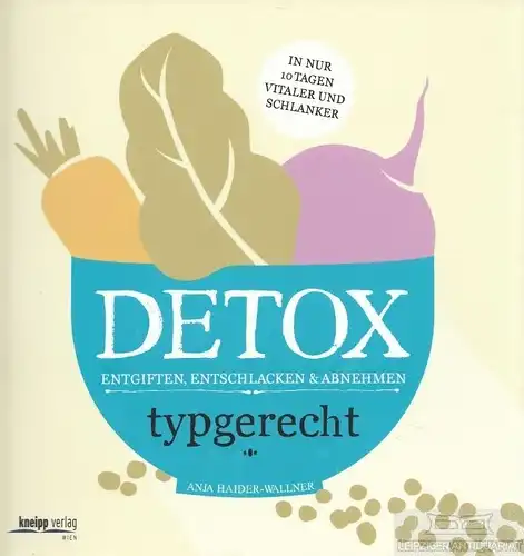 Buch: Detox, Haider-Wallner, Anja. 2015, Kneipp Verlag, gebraucht, gut