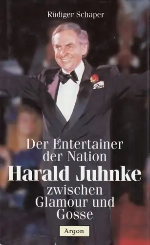 Buch: Harald Juhnke, Schaper, Rüdiger. 1997, Argon Verlag, gebraucht, gut