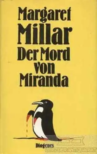 Buch: Der Mord von Miranda, Millar, Margaret. 1981, Diogenes Verlag, Roman