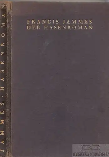 Buch: Der Hasenroman, Jammes, Francis. Fischer Bücherei, 1920, gebraucht, gut