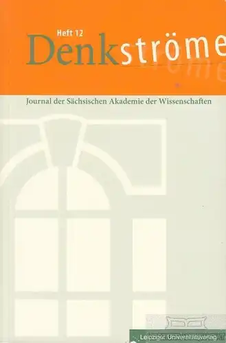 Buch: Denkströme Heft 12, Kießling, Stefanie. 2014, Leipziger Universitätsverlag
