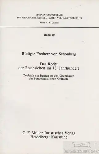 Buch: Das Recht der Reichslehen im 18. Jahrhundert, Schönberg, Rüdiger von. 1977