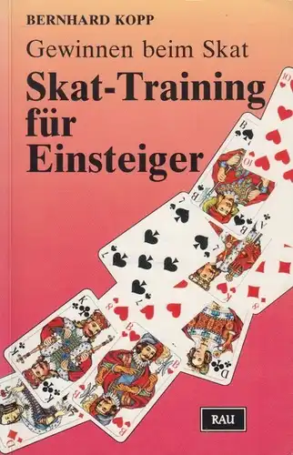 Buch: Gewinnen beim Skat, Kopp, Bernhard. 1991, Walter Rau Verlag