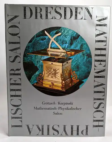 Buch: Dresden - Mathematisch-Physikalischer Salon, Grötzsch, H., 1978, Seemann