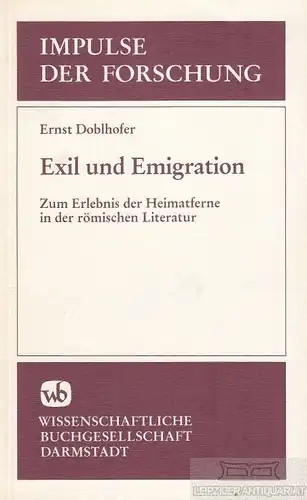 Buch: Exil und Emigration, Doblhofer, Ernst. Impulse der Forschung, 1987