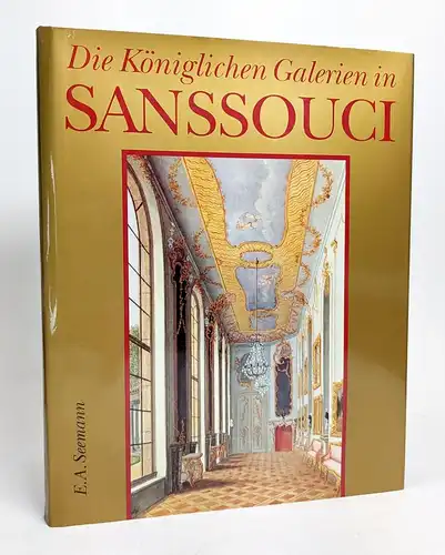 Buch: Die Königliche Galerien in Sanssouci, Voerkel, Stefan. 1994, Seemann