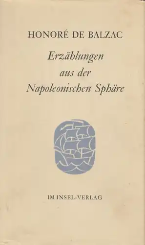 Buch: Erzählungen aus der Napoleonischen Sphäre, Balzac, Honore de. 1958
