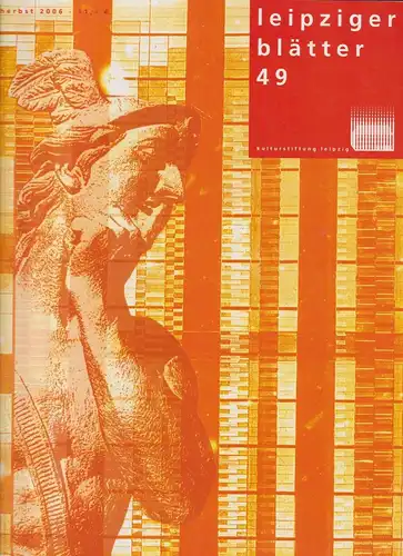 Leipziger Blätter. Heft 49, Herbst 2006, Passage Verlag, gebraucht, sehr gut