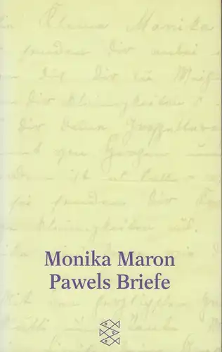 Buch: Pawels Briefe, Maron, Monika. Fischer Taschenbuch, 1999, gebraucht, gut