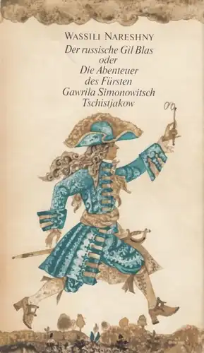 Buch: Der russische Gil Blas, Nareshny, Wassili. 1972, Rütten & Loening Verlag