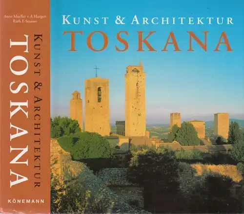 Buch: Toskana, Haegen, Anne Mueller von der. Kunst & Architektur, 2005