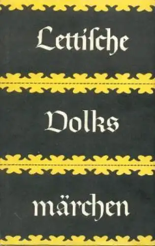 Buch: Lettische Volksmärchen, Ambainis, Ojars. 1982, Akademie Verlag