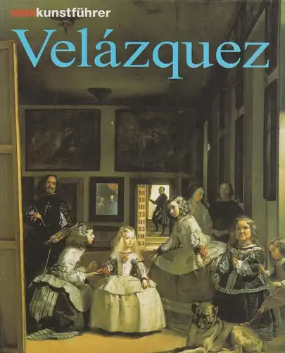 Buch: Diego Velazquez, Leben und Werk, Beaujean, Dieter, 2000, Könemann Verlag