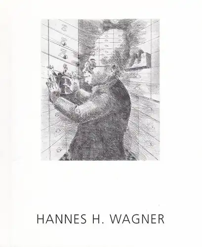 Buch: Hannes H. Wagner, Sehrt, Hans-Georg u.a. Katalog, 2003, gebraucht, gut