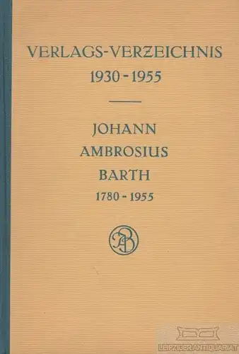 Buch: Verlagsverzeichnis 1930-1955, Meiner, Annemarie. 1955, gebraucht, gut