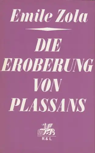 Buch: Die Eroberung von Plassans, Zola, Emile. Die Rougon-Macquart, 1979