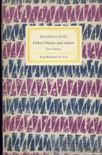 Insel-Bücherei 832, Doktor Murke und andere, Böll, Heinrich. 1963, Insel-Verlag