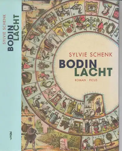 Buch: Bodin lacht, Roman. Schenk, Sylvie, 2013, Picus Verlag, gebraucht, gut