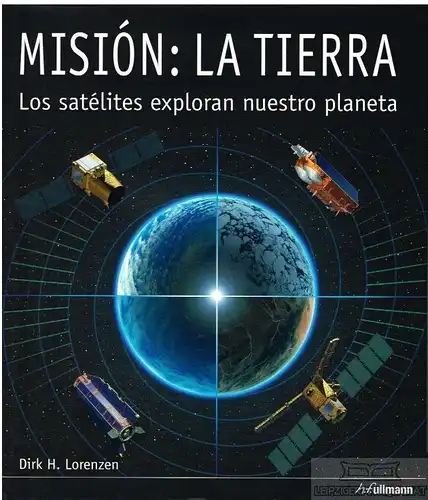 Buch: Mission Erde / Mision: La Tierra, Lorenzen, Dirk H. 2011, Tandem Verlag