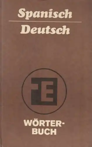 Buch: Wörterbuch Spanisch-Deutsch, Koch, Herbert. 1987, VEB Verlag Enzyklopädie