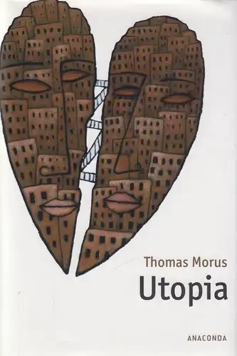 Buch: Utopia. Morus, Thomas, 2007, Anaconda Verlag, gebraucht, sehr gut