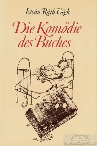 Buch: Die Komödie des Buches, Rath-Vegh, Istvan. 1984, Kiepenheuer Verlag