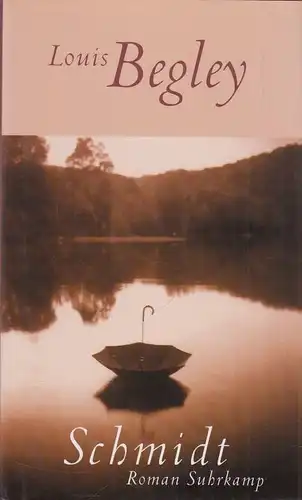 Buch: Schmidt, Begley, Louis. 1997, Suhrkamp Verlag, Roman, gebraucht, gut