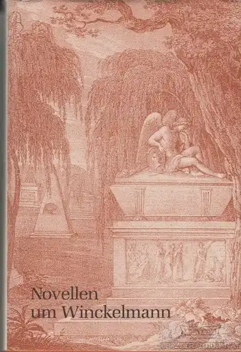 Buch: Novellen um Winckelmann, Bergengruen, W. / Schäfer, W. / Meyer-Eckardt, V