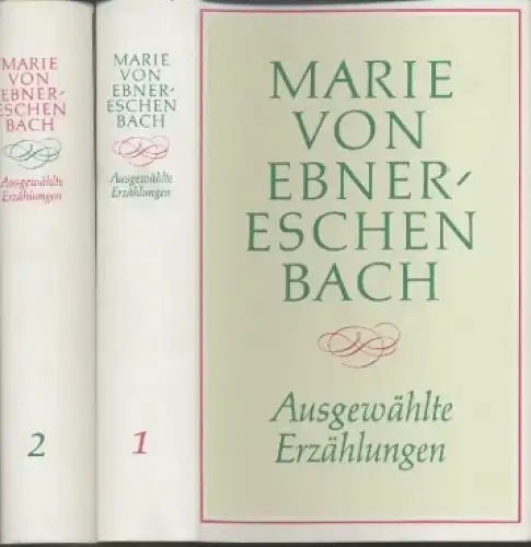 Buch: Ausgewählte Erzählungen, Ebner-Eschenbach, Marie von. 2 Bände, 1981 3166