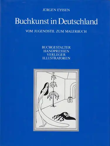 Buch: Buchkunst in Deutschland, Eyssen, Jürgen, 1980, Schlütersche