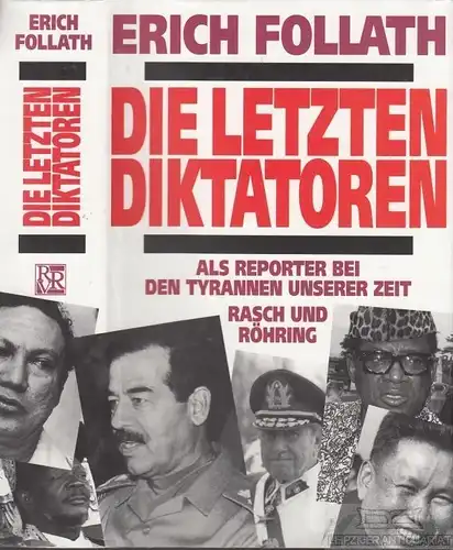 Buch: Die letzten Diktatoren, Follath, Erich. 1991, Rasch und Röhring