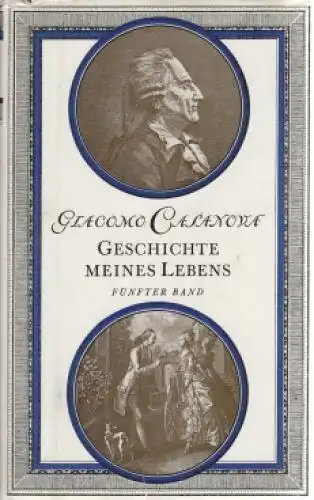 Buch: Geschichte meines Lebens Band 5, Casanova, Giacomo. 1985, Kiepenheuer
