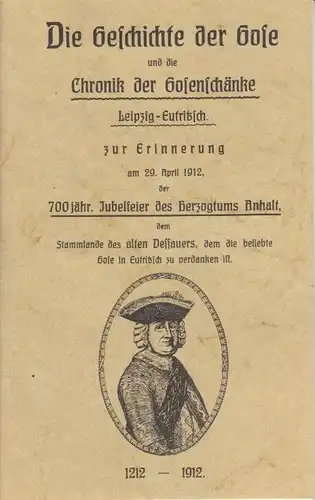 Buch: Die Geschichte der Gose..., Kröber, Otto, 1993, Sachsenbuch