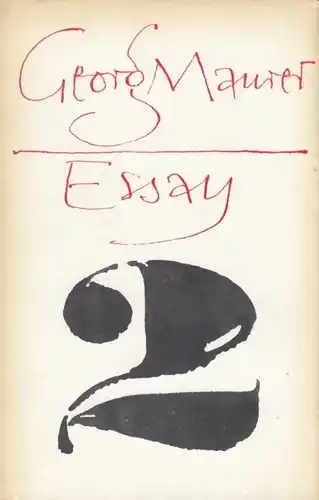 Buch: Essay 2, Maurer, Georg. 1973, Mitteldeutscher Verlag, gebraucht, gut