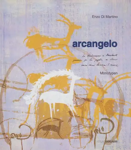 Buch: argangelo, Monotypen, Di Martino, Enzo, 2004, Verlag Depelmann