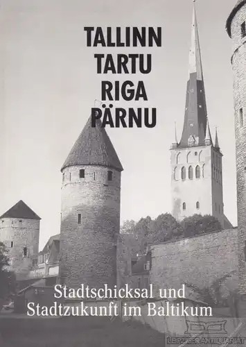 Buch: Tallinn, Tartu, Riga, Pärnu, Schramm, Jost u.a. 1994, gebraucht, gut