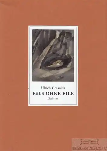 Buch: Fels ohne Eile, Grasnick, Ulrich. 2003, Edition Lesebühne der Kulturen