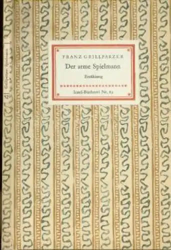 Insel-Bücherei 82, Der arme Spielmann, Grillparzer, Franz. 1961, Insel-Verlag