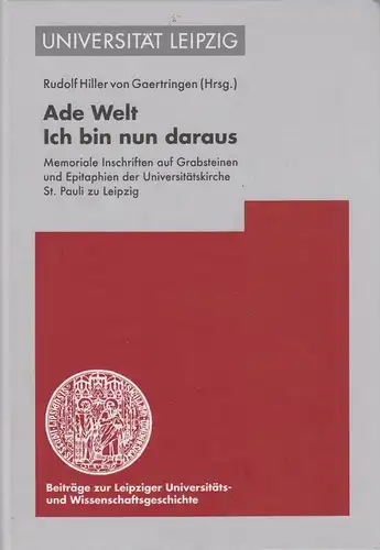 Buch: Ade Welt, ich bin nun daraus. 2011, Evangelische Verlagsanstalt