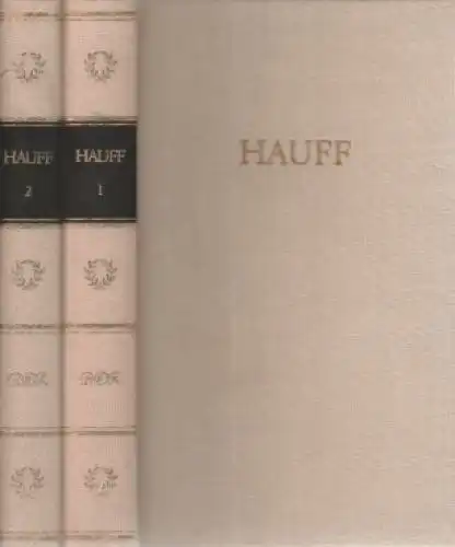 Buch: Hauffs Werke in zwei Bänden, Hauff, Wilhelm. 2 Bände, 1967, Aufbau Verlag