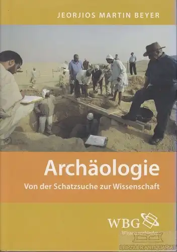 Buch: Achäologie, Beyer, Jerojios Martin. Ca. 2012, gebraucht, gut