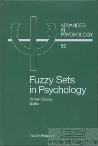 Buch: Fuzzy Sets in Psychology, Zeteny, Tamas. Advances in Psychology, 1988